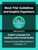 Mock Trial Guidelines and Graphic Organizers
