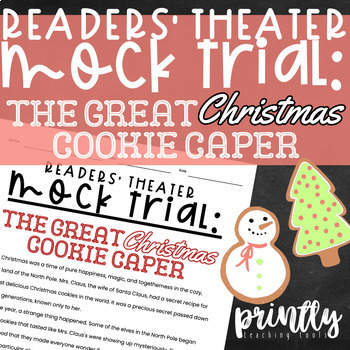 Preview of Mock Trial Readers' Theater | Christmas Cookie Caper | Google Classroom