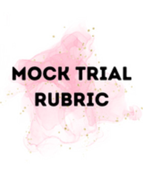 Preview of Mock Trial Rubric