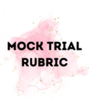 Mock Trial Rubric