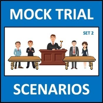 Preview of Mock Trial Scenarios 2 - a court simulation