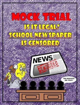 Preview of Mock Trial: School Newspaper is Censored by Principal