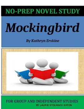 Preview of Mockingbird by Kathryn Erskine - No-Prep Novel Lessons