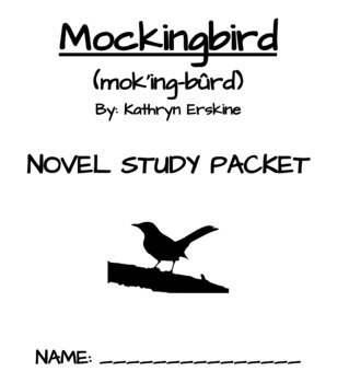 Preview of Mockingbird (by Kathryn Erskine) Novel Study