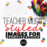 Mockups: Teacher Mugs (Personal & Commercial Use)