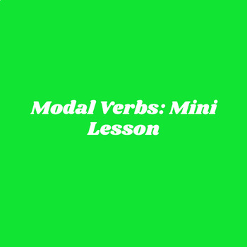 Preview of Modal Verbs: Mini Lesson