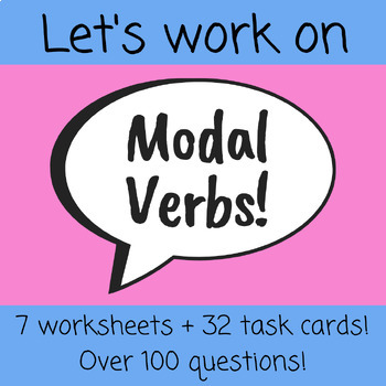 Preview of Modal Verbs Worksheets and Task Cards - Over 100 Questions!