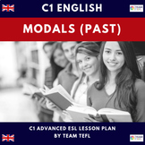 Modals Past C1 Advanced ESL Lesson Plan