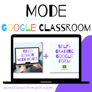 Preview of Mode - Perfect for Google Classroom!