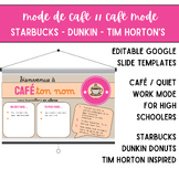 Mode de café // Café Mode - Starbucks, Dunkin, Tim Horton's