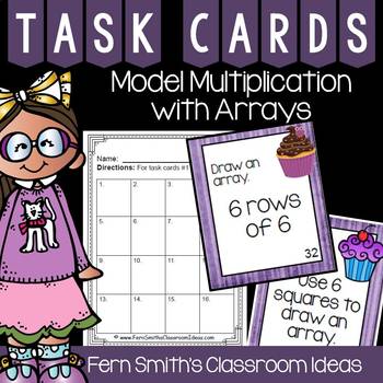 Preview of Model Multiplication with Arrays Task Cards