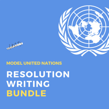 Preview of Model UN: Resolution Writing BUNDLE