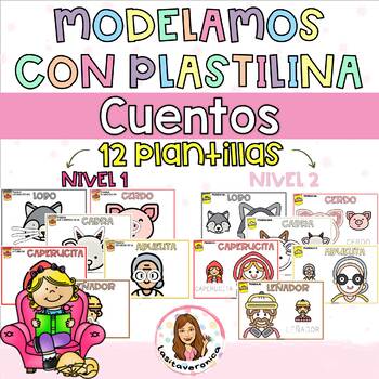 Preview of Plastilina personajes de CUENTOS/ Playdough mats. FAIRY TALES. Fine motor