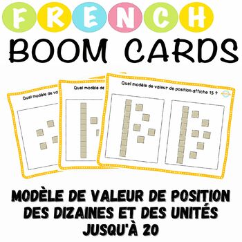 Preview of Modèle de valeur de position des dizaines et des unités jusqu'à 20 French Boom