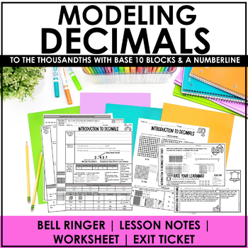 Preview of Modeling Decimals with Base 10 Blocks and Number Line Lesson  | Notes, Worksheet