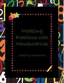 Preview of Modeling Fractions with Manipulatives