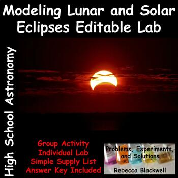 Preview of Modeling Lunar and Solar Eclipses Editable Lab