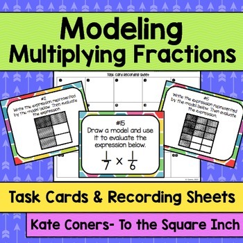 Preview of Modeling Multiplying Fractions Task Cards | Math Center Practice Activity