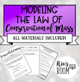 Modeling The Law of Conservation of Mass Lesson