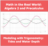 Modeling Tides with Trigonometric Functions