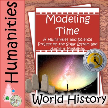 Preview of Modeling Time A History Science Project on Ancient Megaliths and Astronomy