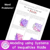 Modeling Using Systems of Linear Inequalities Riddle Word 