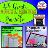Models and Equations Bundle 4th Grade - Models and Equatio