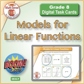 Preview of Models for Linear Functions | Graphs & Tables | BOOM Digital Task Cards 8E42-F