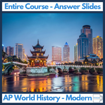 Preview of Modern AP World History Answer Slides - Entire Year (for AMSCO)