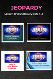 Modern AP World History: Jeopardy Review Units 1-4