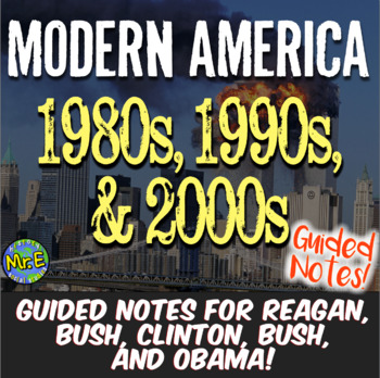 Preview of Modern America 1980s, 90s, 2000s PowerPoint and Notes Activity