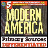 Modern America Primary Sources: 5 DIFFERENTIATED Sources f