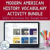 Modern American History Vocabulary Activities for Google D
