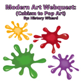 Modern Art Webquest (Cubism to Pop Art)