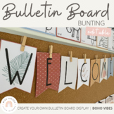 Modern BOHO VIBES Editable Bulletin Board Banners | Neutra