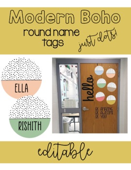 Preview of Modern Boho {just dots!} Name Tags EDITABLE