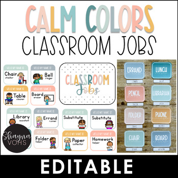 Preview of Classroom Job Chart | Modern Calm Colors | Editable | Calming Classroom Themes