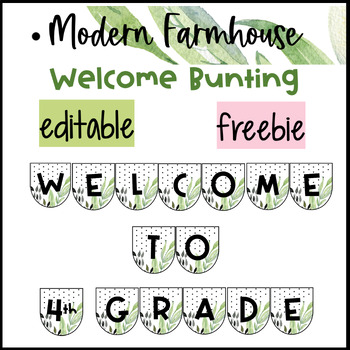 Preview of Modern Farmhouse Welcome Bunting Watercolor Classroom Decor ⎮Editable⎮Freebie