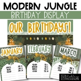 Modern Jungle Classroom Decor | Birthday Display - Editable!
