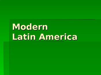 Preview of Modern Latin America PowerPoint