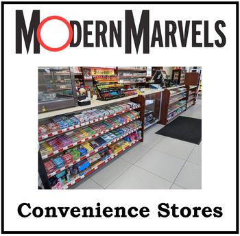 Preview of Modern Marvels - Convenience Stores Video Questions