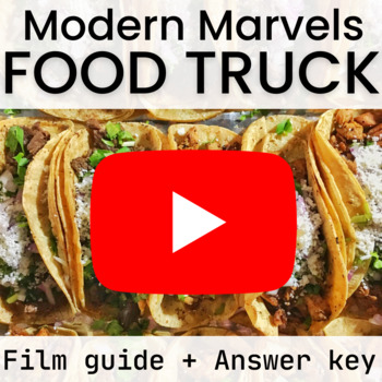 Preview of Modern Marvels Food Truck Film Guide Video Worksheet With Key No Prep Sub Plan