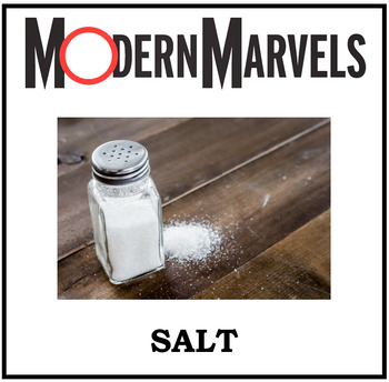 Preview of Modern Marvels - Salt Video Questions