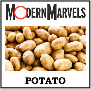 Preview of Modern Marvels - The Potato Video Questions