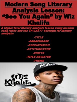 Preview of Modern Song Literary Analysis Lesson: “See You Again” by Wiz Khalifa