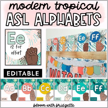Preview of Modern Tropical ASL Alphabet Posters | Sign Language Posters | Editable