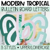 Modern Tropical Bulletin Board Letters, A-Z, Punctuation, 