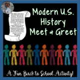Modern U.S. History Find Someone Who First Day of School o