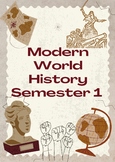 Modern World History SEMESTER 1