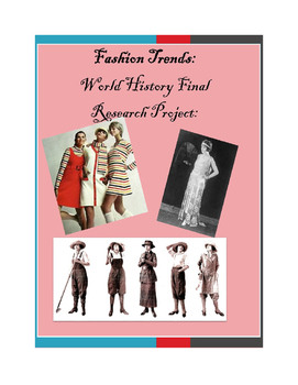 Preview of Modern World History Fashion Research Project (Alternative Final)